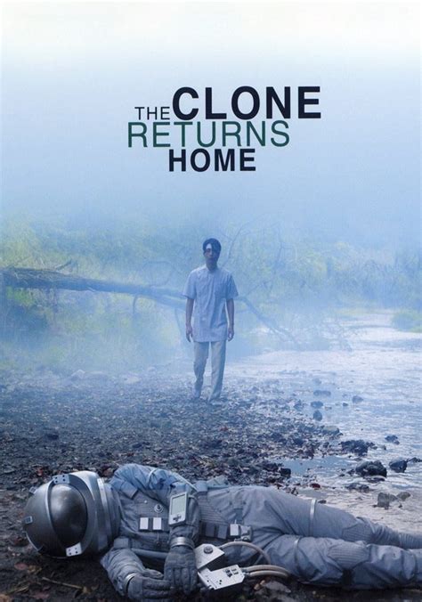 Watch The Clone Returns Home 